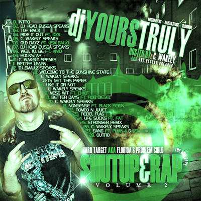 Hard Target - Shut Up and Rap Vol 2