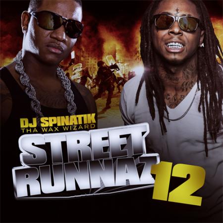 DJ Spinatik - Street Runnaz 12