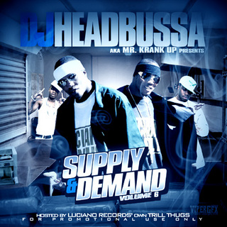 DJ Headbussa - Supply and Demand 6