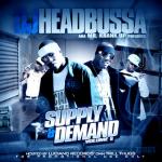 DJ Headbussa - Supply and Demand 6