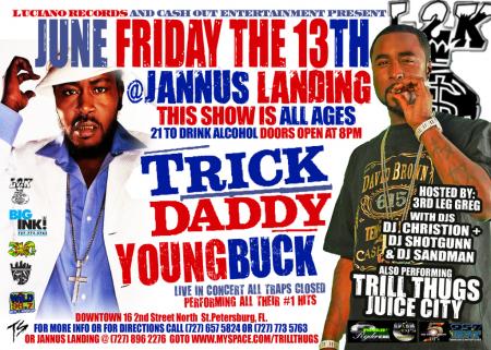 Trick Daddy & Young Buck @ Jannus Landing