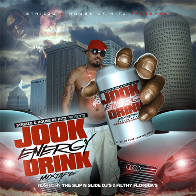 strizzo jook energy drink mixtape front Strizzo Jook Energy Drink Mixtape front