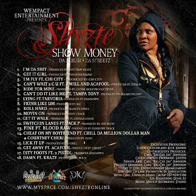 Shyzte - Show Money Da Album 4 Da Streets - Back
