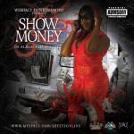 Shyzte - Show Money Da Album 4 Da Streets - Front