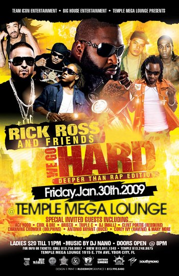 Rick Ross and Friends @ Temple Mega Lounge