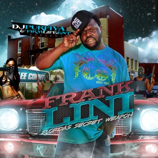 DJ Purfiya Presents Frank Lini:Floridas Secret Weapon