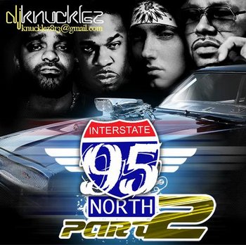 DJ Knucklez - I-95 North Part 2 (Mixtape)