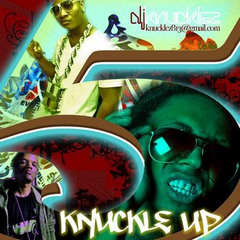 DJ Knucklez - Knuckle Up Round 5 (Mixtape)