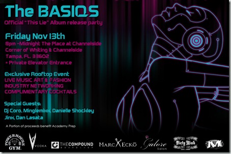 The Basiqs - This Lie Album Release Party @ The Place at Channelside