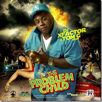 DJ XFactor & Tom G - The Problem Child (Mixtape)