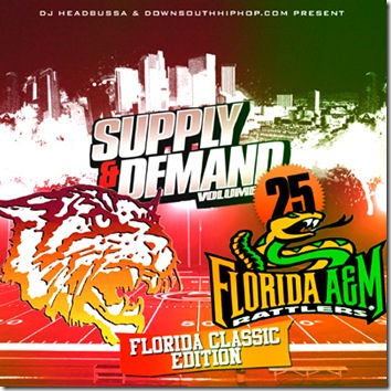 DJ Headbussa & DownSouthHipHop.com - Supply & Demand Vol 25: Florida Classic Edition (Mixtape) cover