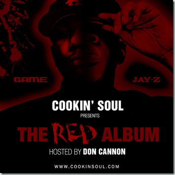Cookin Soul & Don Cannon - The RED Album (Game vs Jay-Z) (Mixtape) front
