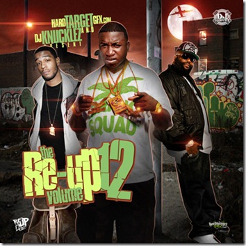 DJ Knucklez & HardTargetGFX.com Present - The Re-Up Volume 12 (Mixtape)
