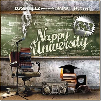 Nappy Roots & DJ Smallz â€“ Nappy University (Mixtape) front
