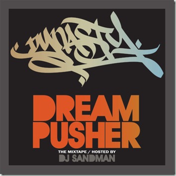 Dynasty - DreamPusher (Mixtape) front
