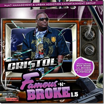 Cristol - Famous & Broke 1.5 (Mixtape) cover